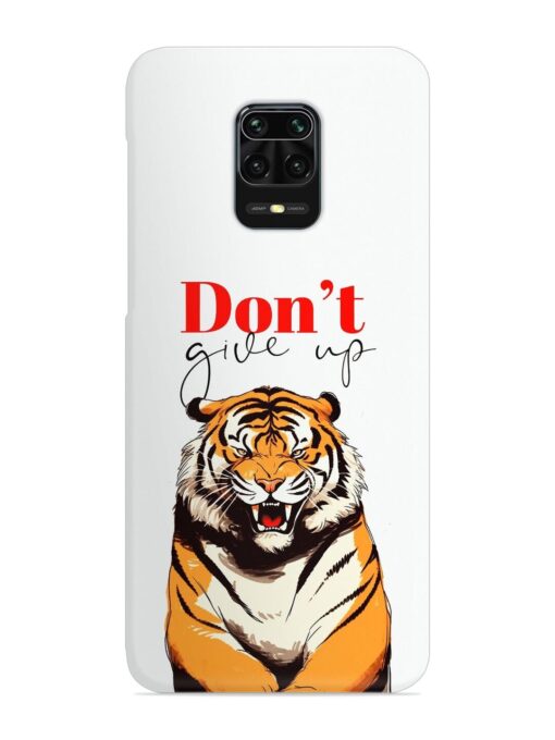 Don'T Give Up Tiger Art Snap Case for Xiaomi Redmi Note 10 Lite Zapvi