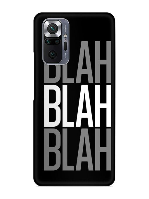 Blah Blah Blah Wallpaper Snap Case for Xiaomi Redmi Note 10 Pro Zapvi