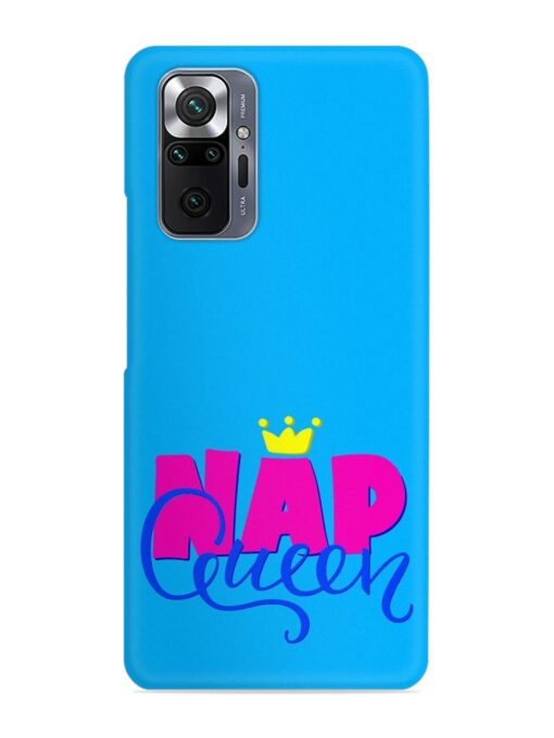 Nap Queen Quote Snap Case for Xiaomi Redmi Note 10 Pro Zapvi