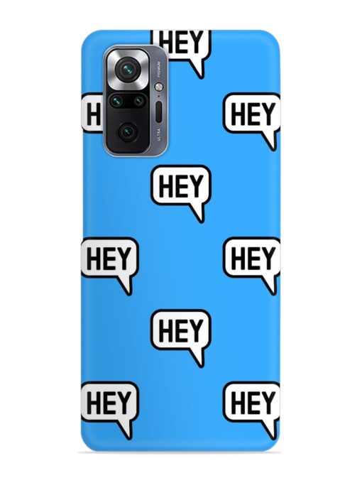 Hey Text Message Snap Case for Xiaomi Redmi Note 10 Pro Max