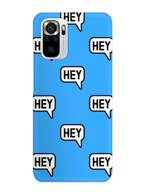 Hey Text Message Snap Case for Xiaomi Redmi Note 10S Zapvi