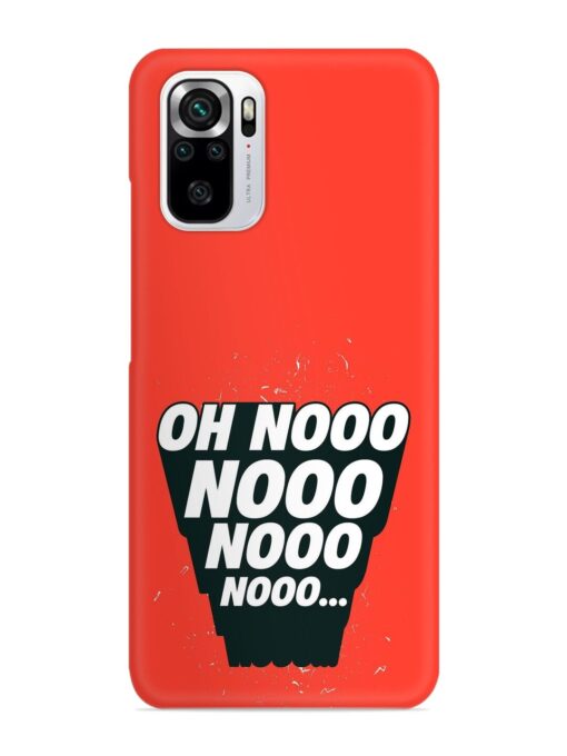 Oh Nooo Snap Case for Xiaomi Redmi Note 10S Zapvi