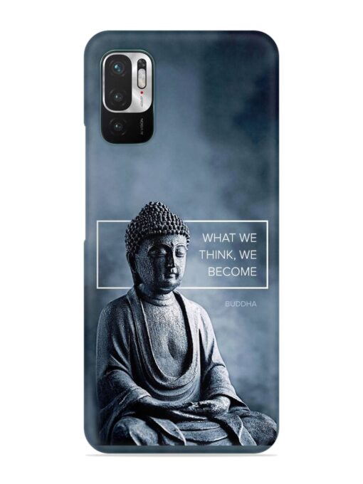 What We Think We Become Snap Case for Xiaomi Redmi Note 10T (5G) Zapvi