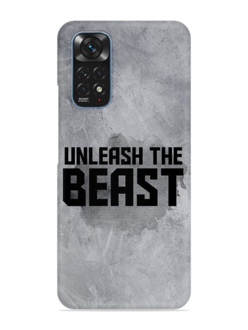 Unleash The Beast Snap Case for Xiaomi Redmi Note 11S Zapvi