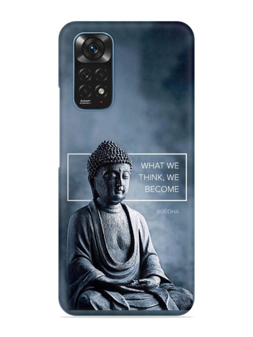 What We Think We Become Snap Case for Xiaomi Redmi Note 11S