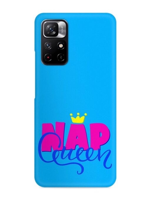 Nap Queen Quote Snap Case for Xiaomi Redmi Note 11T (5G) Zapvi