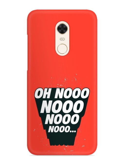 Oh Nooo Snap Case for Xiaomi Redmi Note 4 Zapvi