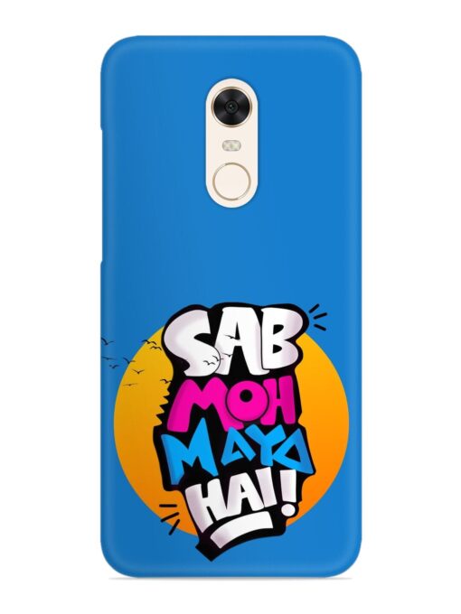 Sab Moh Moya Snap Case for Xiaomi Redmi Note 4 Zapvi