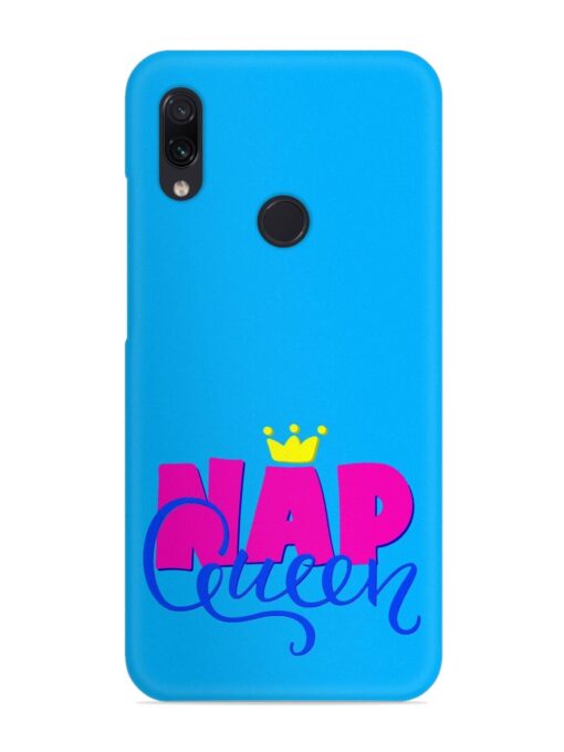 Nap Queen Quote Snap Case for Xiaomi Redmi Note 7 Zapvi