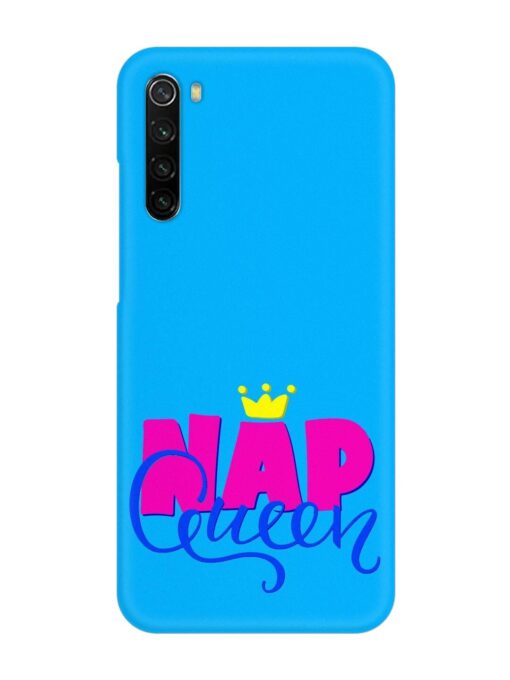 Nap Queen Quote Snap Case for Xiaomi Redmi Note 8