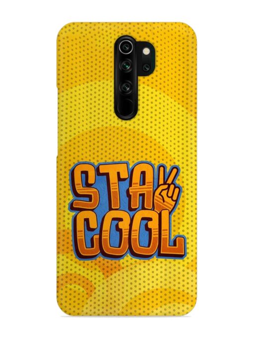 Stay Cool Snap Case for Xiaomi Redmi Note 8 Pro