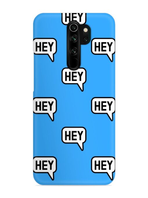 Hey Text Message Snap Case for Xiaomi Redmi Note 8 Pro