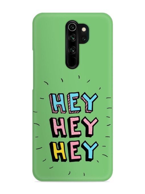 Hey Vector Cartoon Snap Case for Xiaomi Redmi Note 8 Pro Zapvi