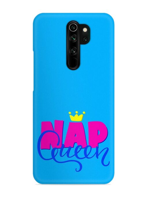 Nap Queen Quote Snap Case for Xiaomi Redmi Note 8 Pro Zapvi