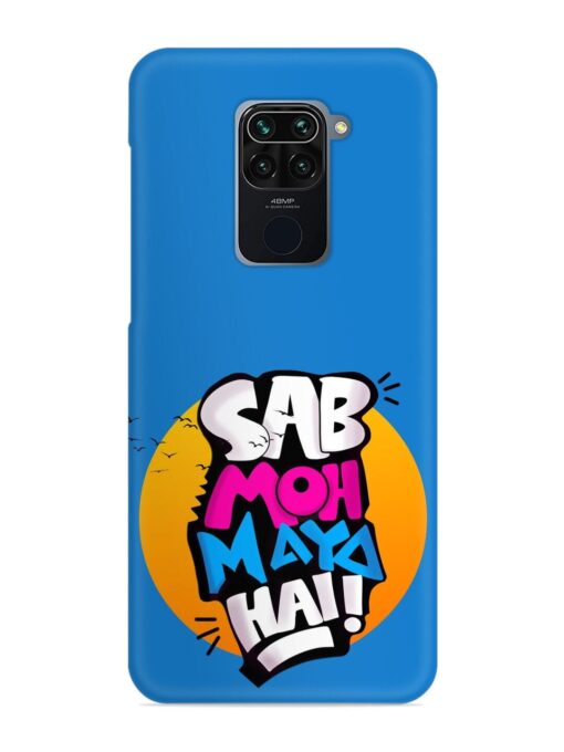 Sab Moh Moya Snap Case for Xiaomi Redmi Note 9 Zapvi