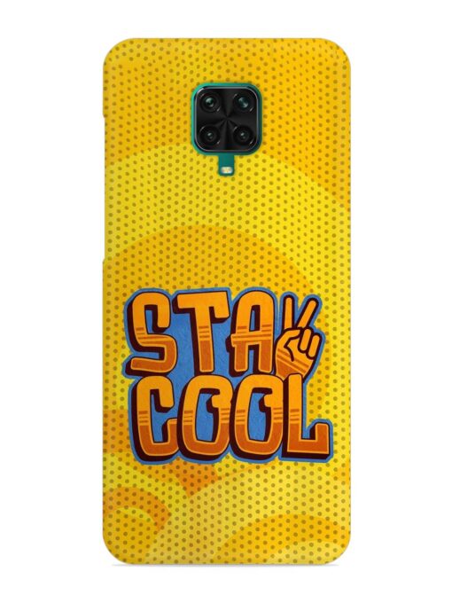 Stay Cool Snap Case for Xiaomi Redmi Note 9 Pro Max Zapvi