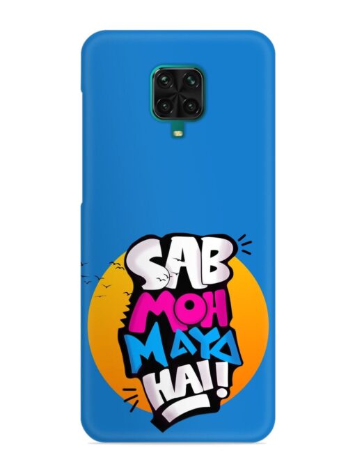 Sab Moh Moya Snap Case for Xiaomi Redmi Note 9 Pro Max Zapvi