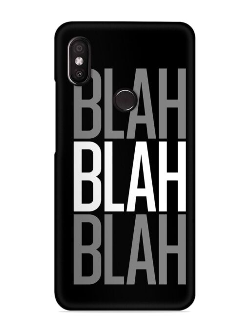 Blah Blah Blah Wallpaper Snap Case for Xiaomi Redmi Y2 Zapvi