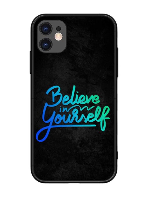 Believe In Yourself Glossy Metal Phone Cover for Apple Iphone 11 Zapvi