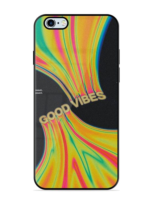 Good Vibes Glossy Metal Phone Cover for Apple Iphone 6 Plus