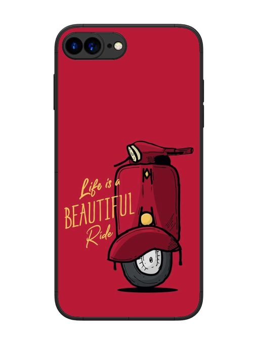 Life Is Beautiful Rides Glossy Metal Phone Cover for Apple Iphone 7 Plus Zapvi