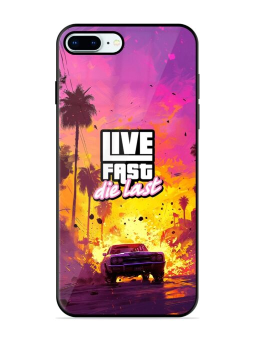 Live Fast Glossy Metal Phone Cover for Apple Iphone 8 Plus Zapvi