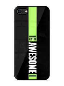 Just Be Awesome Glossy Metal Phone Cover for Apple Iphone Se (2020)
