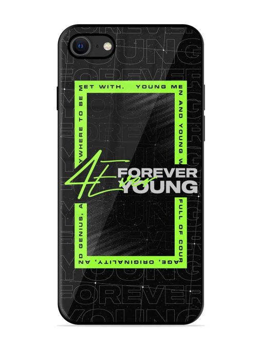 Forever Young Glossy Metal Phone Cover for Apple Iphone Se (2020) Zapvi