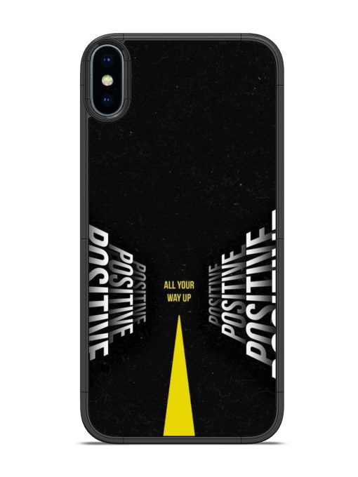 All Your Way Up Positive Glossy Metal Phone Cover for Apple Iphone X Zapvi