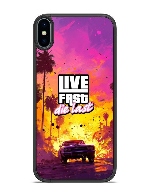 Live Fast Glossy Metal Phone Cover for Apple Iphone Xs Zapvi