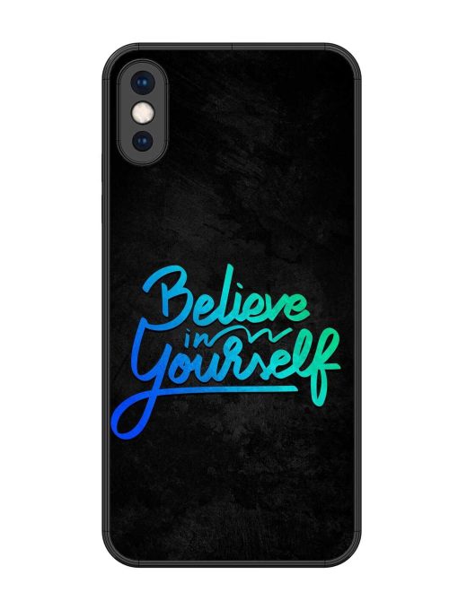 Believe In Yourself Glossy Metal Phone Cover for Apple Iphone Xs Max