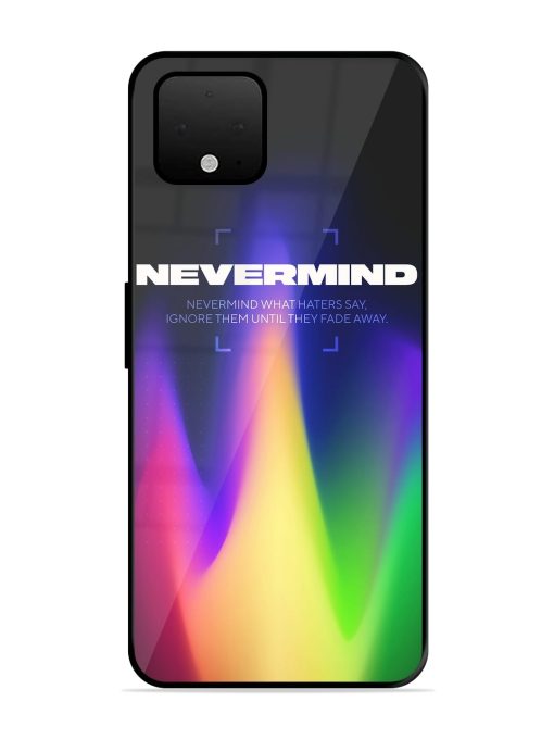 Nevermind Glossy Metal Phone Cover for Google Pixel 4 Xl Zapvi