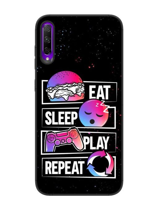 Eat Sleep Play Repeat Glossy Metal Phone Cover for Honor 9X Pro Zapvi