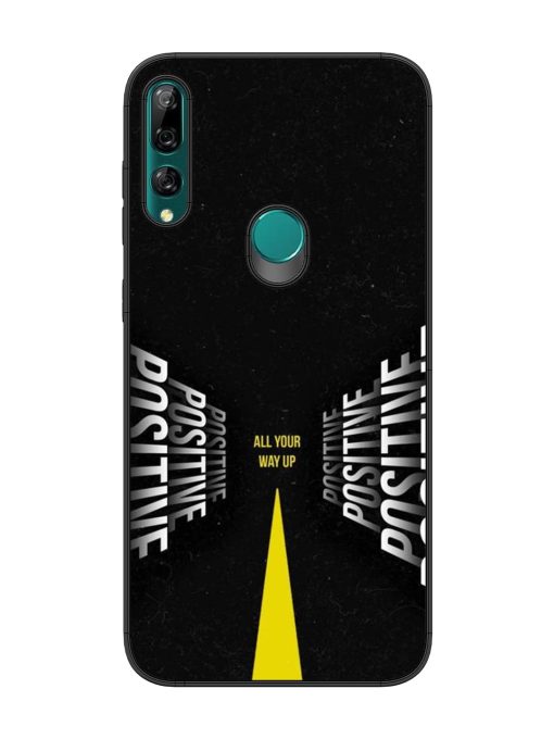 All Your Way Up Positive Glossy Metal Phone Cover for Honor Y9 Prime