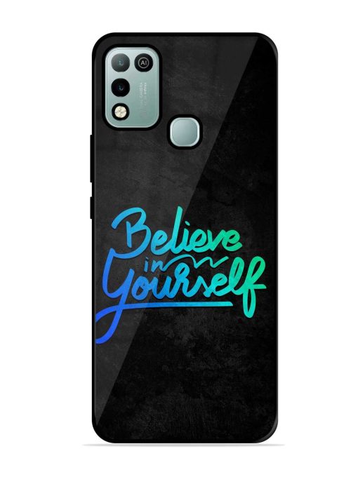 Believe In Yourself Glossy Metal Phone Cover for Infinix Hot 10 Play Zapvi