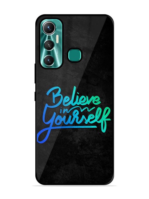 Believe In Yourself Glossy Metal Phone Cover for Infinix Hot 11 (2021)