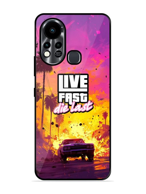 Live Fast Glossy Metal Phone Cover for Infinix Hot 11S