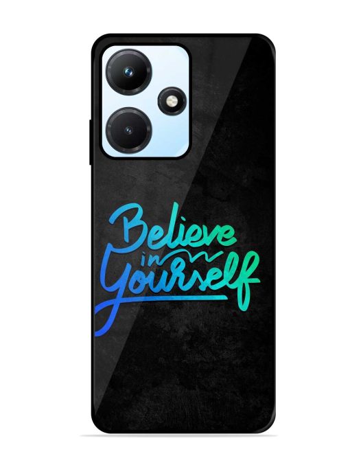 Believe In Yourself Glossy Metal Phone Cover for Infinix Hot 30I Zapvi