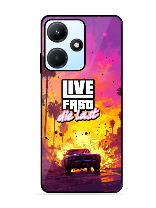 Live Fast Glossy Metal Phone Cover for Infinix Hot 30I Zapvi