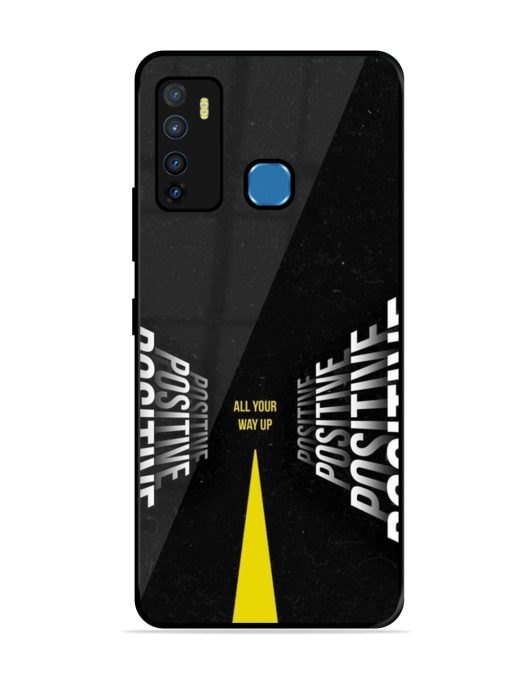 All Your Way Up Positive Glossy Metal Phone Cover for Infinix Hot 9