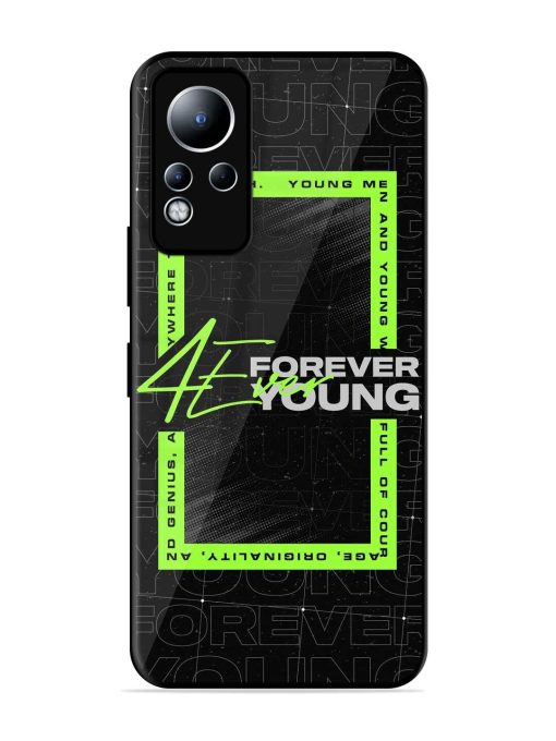 Forever Young Glossy Metal Phone Cover for Infinix Note 11 Zapvi