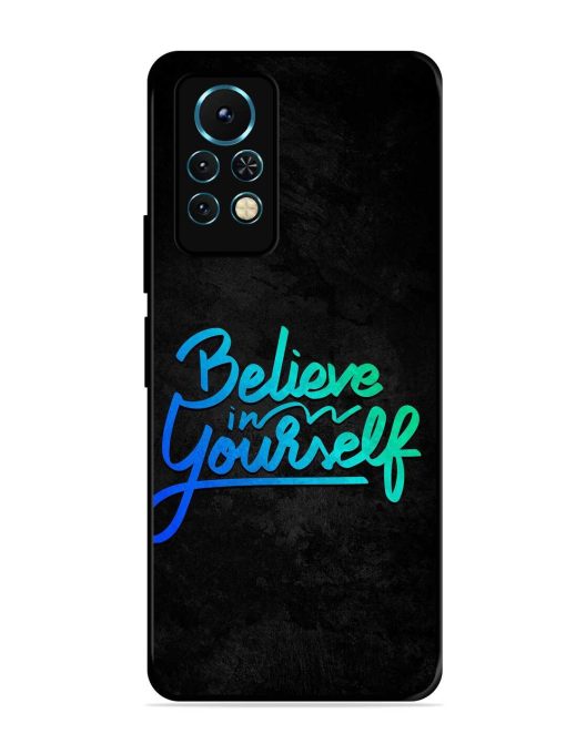 Believe In Yourself Glossy Metal Phone Cover for Infinix Note 11S Zapvi