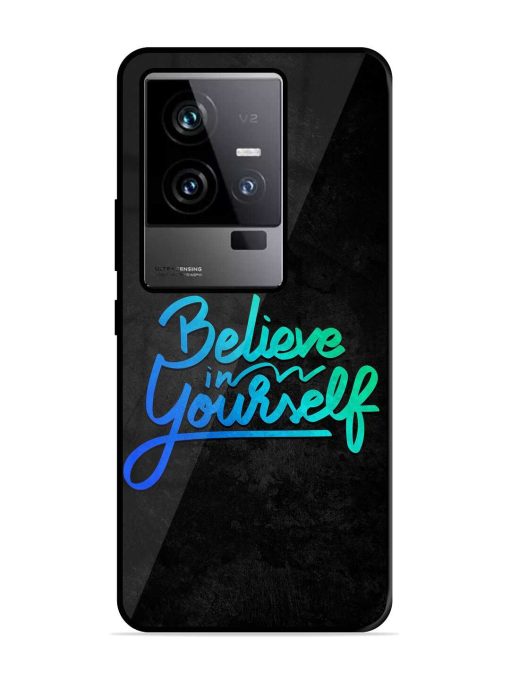 Believe In Yourself Glossy Metal Phone Cover for Iqoo 11 (5G) Zapvi