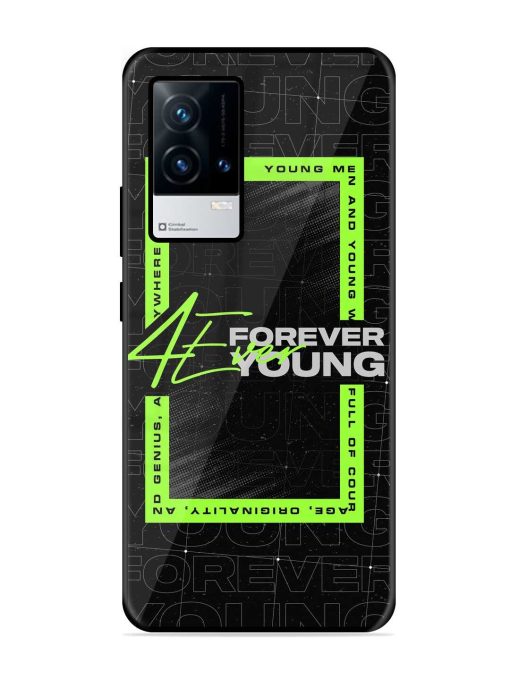 Forever Young Glossy Metal Phone Cover for Iqoo 8 Zapvi