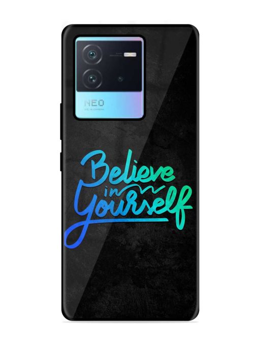 Believe In Yourself Glossy Metal Phone Cover for Iqoo Neo 6 (5G) Zapvi