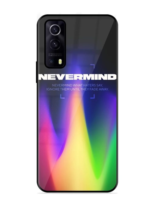 Nevermind Glossy Metal Phone Cover for Iqoo Z3 (5G) Zapvi