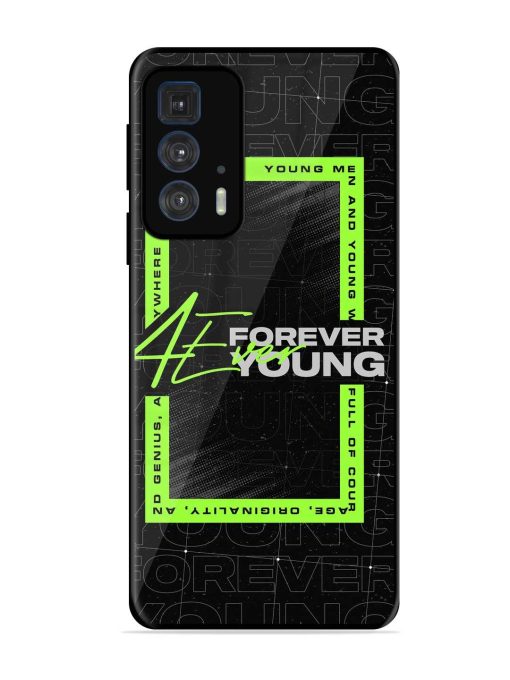 Forever Young Glossy Metal Phone Cover for Motorola Edge 20 Pro Zapvi