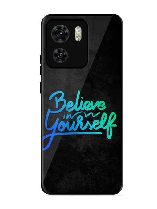 Believe In Yourself Glossy Metal Phone Cover for Motorola Moto Edge 40 Zapvi