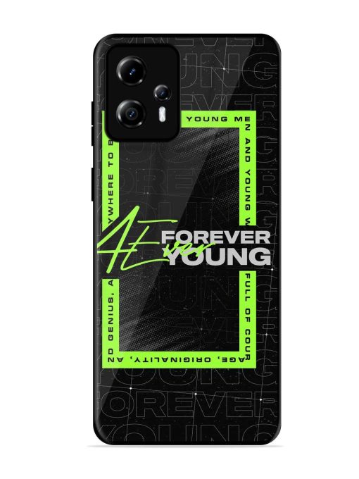 Forever Young Glossy Metal Phone Cover for Motorola Moto G13 Zapvi