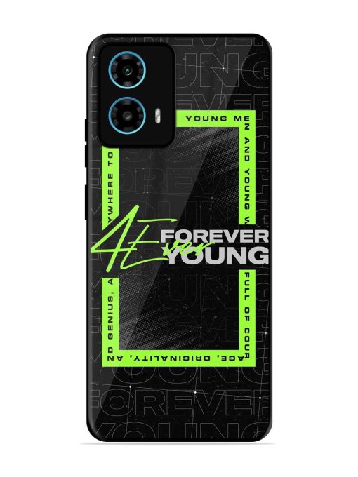 Forever Young Glossy Metal Phone Cover for Motorola Moto G34 (5G) Zapvi